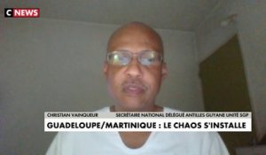 Christian Vainqueur sur les émeutes aux Antilles : «C’est la résultante des conflits sociaux qui n’ont pas été réglés»