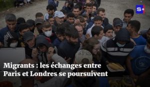 Migrants : les échanges entre Paris et Londres se poursuivent