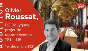 Fusion TF1/M6 : le directeur général du groupe Bouygues auditionné au Sénat (01/12)