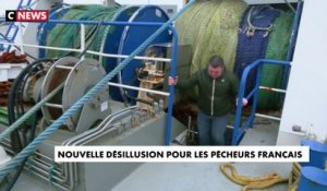 Nouvelle désillusion pour les pêcheurs français