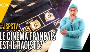 Je sais pas si t'as vu... Le cinéma français est-il raciste ?