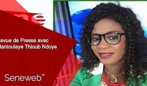 Revue de Presse du 3 Janvier 2022 avec Mantoulaye Thioub Ndoye