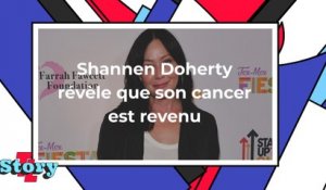 Shannen Doherty annonce la rechute de son cancer