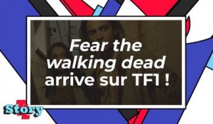 Fear the walking dead arrive sur TF1