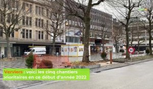 Verviers : voici les cinq chantiers prioritaires en ce début d’année 2022