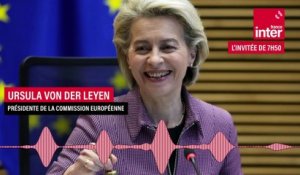 Ursula von der Leyen : "La France et l'Europe, ça va très très bien ensemble"