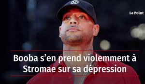 Booba s’en prend violemment à Stromae sur sa dépression