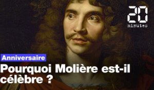 400 ans de Molière: Pourquoi le dramaturge est-il connu ?