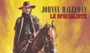 Johnny Hallyday - Le Spécialiste