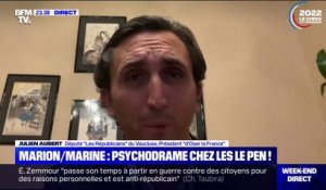 Julien Aubert: "Si j'avais eu envie d'aller chez Macron, chez Marion Maréchal Le Pen ou ailleurs, je l'aurais déjà fait"