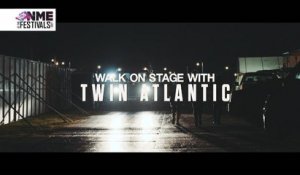 Walk on stage with Twin Atlantic at Bestival 2017