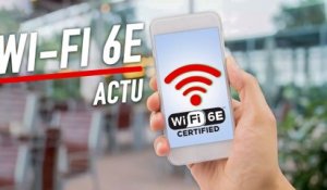 Qu'est ce que le Wi-Fi 6E ?