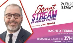 Sénat Stream-Questions aux sénateurs : Rachid Temal