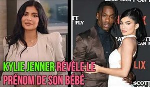 Kylie Jenner révèle le prénom de son bébé