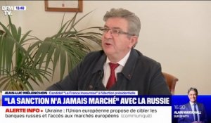 Jean-Luc Mélenchon sur l'Ukraine: "Aucune sanction n'a jamais marché avec les Russes"