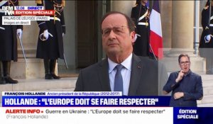 François Hollande: "L'Europe doit se faire respecter, il n'y a pas de diplomatie sans rapport de force"