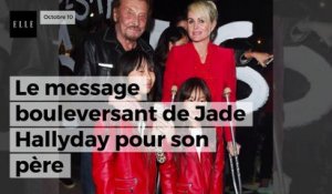 Jade Hallyday : son message bouleversant sur Instagram pour son père, Johnny Hallyday