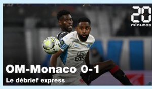 Ligue 1: Le debrief express d'OM - AS Monaco (0-1)