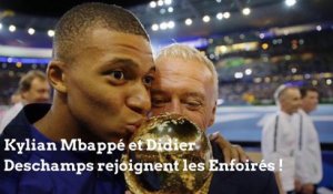 Kylian Mbappé et Didier Deschamps rejoignent les Enfoirés !