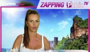Zapping Public TV n°877 : Emmanuelle (Les Marseillais) : "Avant d'avoir de la peine, j'ai de la haine !"