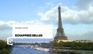 Echappées Belles - Paris, rencontres en capitales - 31 12 16