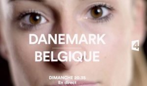 Danemark Belgique - Euro féminin de foot - 16 07 17 - France 4s