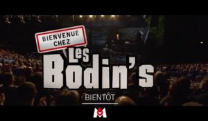 Bienvenue chez les Bodin's (M6) bande-annonce