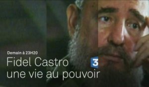 Fidel Castro, une vie au pouvoir - france3 - 29 11 16