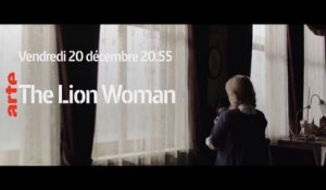 The Lion Woman (ARTE) bande-annonce