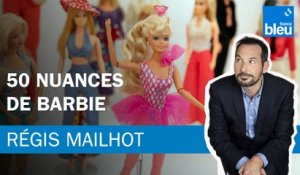 Régis Mailhot : 50 nuances de Barbie
