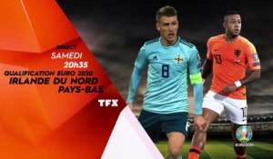 Euro 2020 : Irlande du Nord - Pays-Bas (TFX) bande-annonce