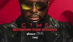 GIMS, destination Stade de France (TMC) bande-annonce