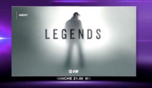 Legends - L'homme qui en savait trop S1E1 - 15 10 17 - W9