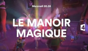 Le Manoir magique - 25 10 17 - France 4