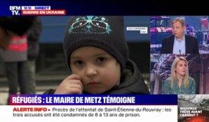 À Metz, "un tiers" des réfugiés ukrainiens est accueilli par des familles, selon le maire