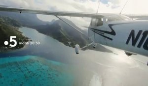 Les avions du bout du monde (France 5) Polynésie