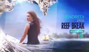 Reef break (M6) bande-annonce