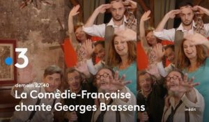 La Comédie-Française chante du Georges Brassens - france 3 - 29 05 18