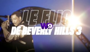 Le flic de Beverly Hills 3 (w9) : la bande-annonce