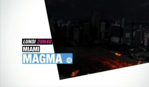 Miami Magma - 11/07/16