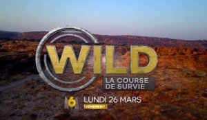 Wild la course de survie- M6 - 26 03 18