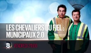 Les Chevaliers du Fiel - Municipaux 2.0 -D8 - 01 07 16
