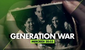 Generation War - S1ep2 - 22 03 17