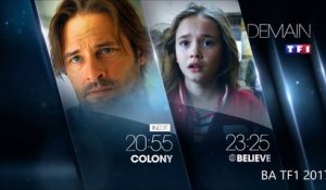 Colony + Believe TF1 - 07 03 2017