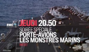 CONSTRUIRE L'IMPOSSIBLE - Les porte-avions -rmc - 09 02 17