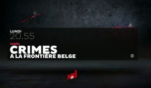 Crimes à la frontière belge - nrj 12 - 10 01 17
