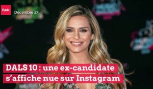 DALS 10 : une ex-candidate s’affiche nue sur Instagram