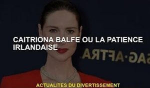 Caitriona Balfe ou Patience irlandaise