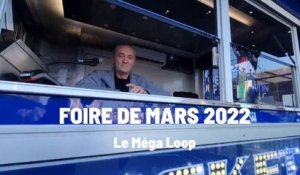 Foire de Mars 2022 : Le Méga Loop