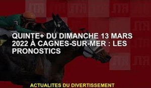 Quinté+ à Cagnes-sur-Mer, dimanche 13 mars 2022 : Pronostics